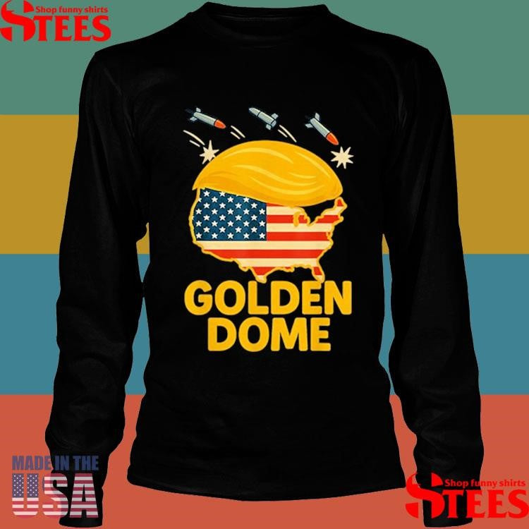 Trump Golden Dome Hair Shield Usa Shirts