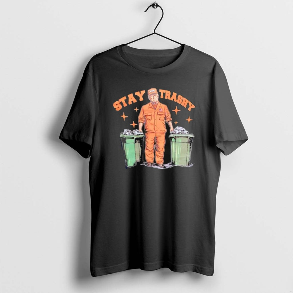 Official Trump Stay Trashy Retro