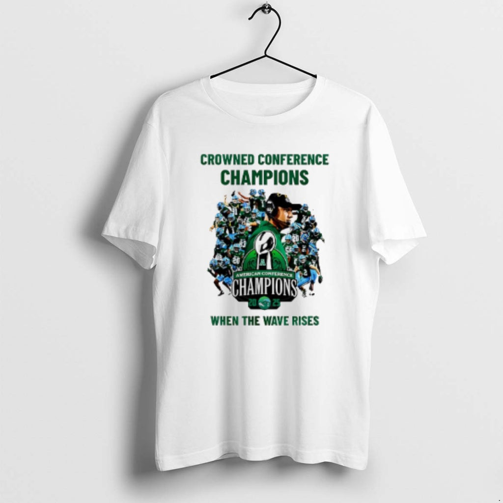 Official Tulane Green Wave 2025 American Athletic Conference Champions When The Wave Rises