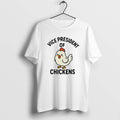 Official Vice President Of Chickens
