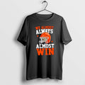 Official We Almost Always Almost Win Funny Football Fan