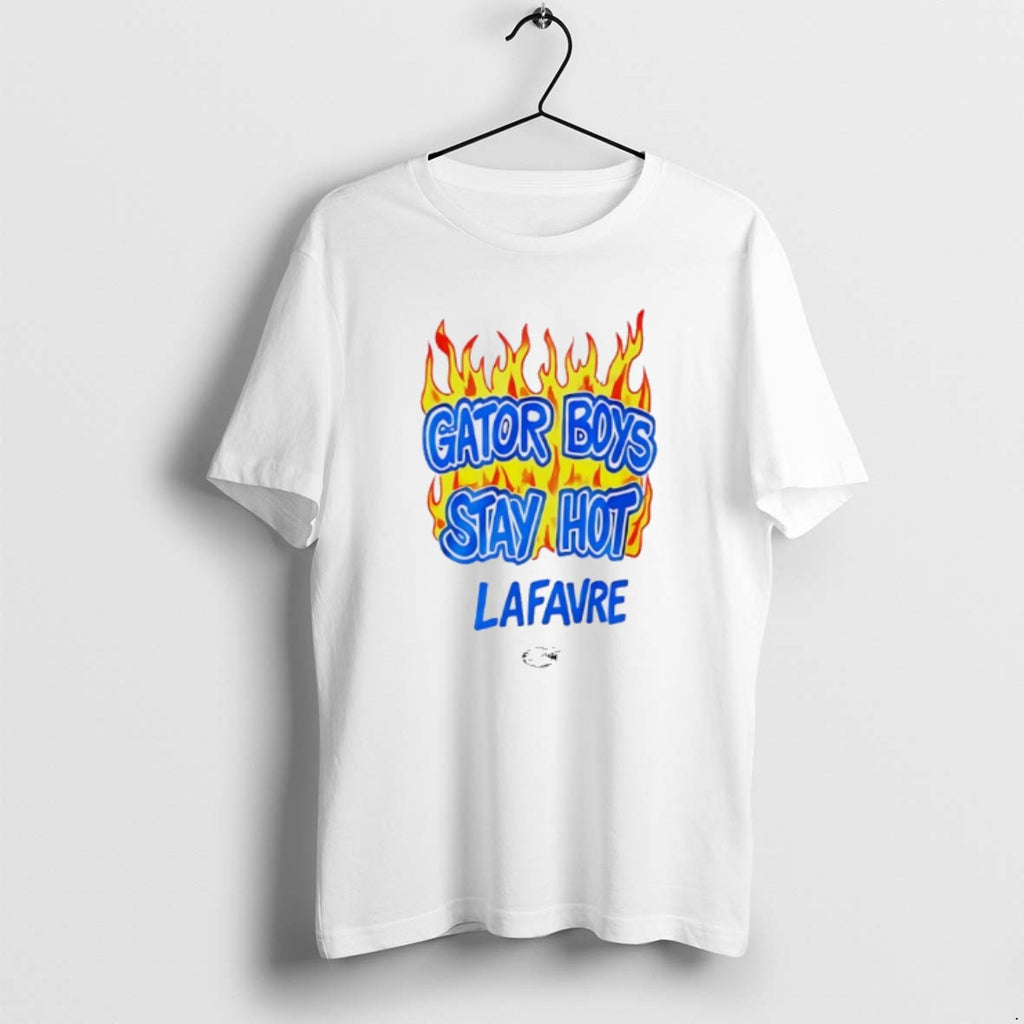 Official Will Griffin Gator Boys Stay Hot Lafavre