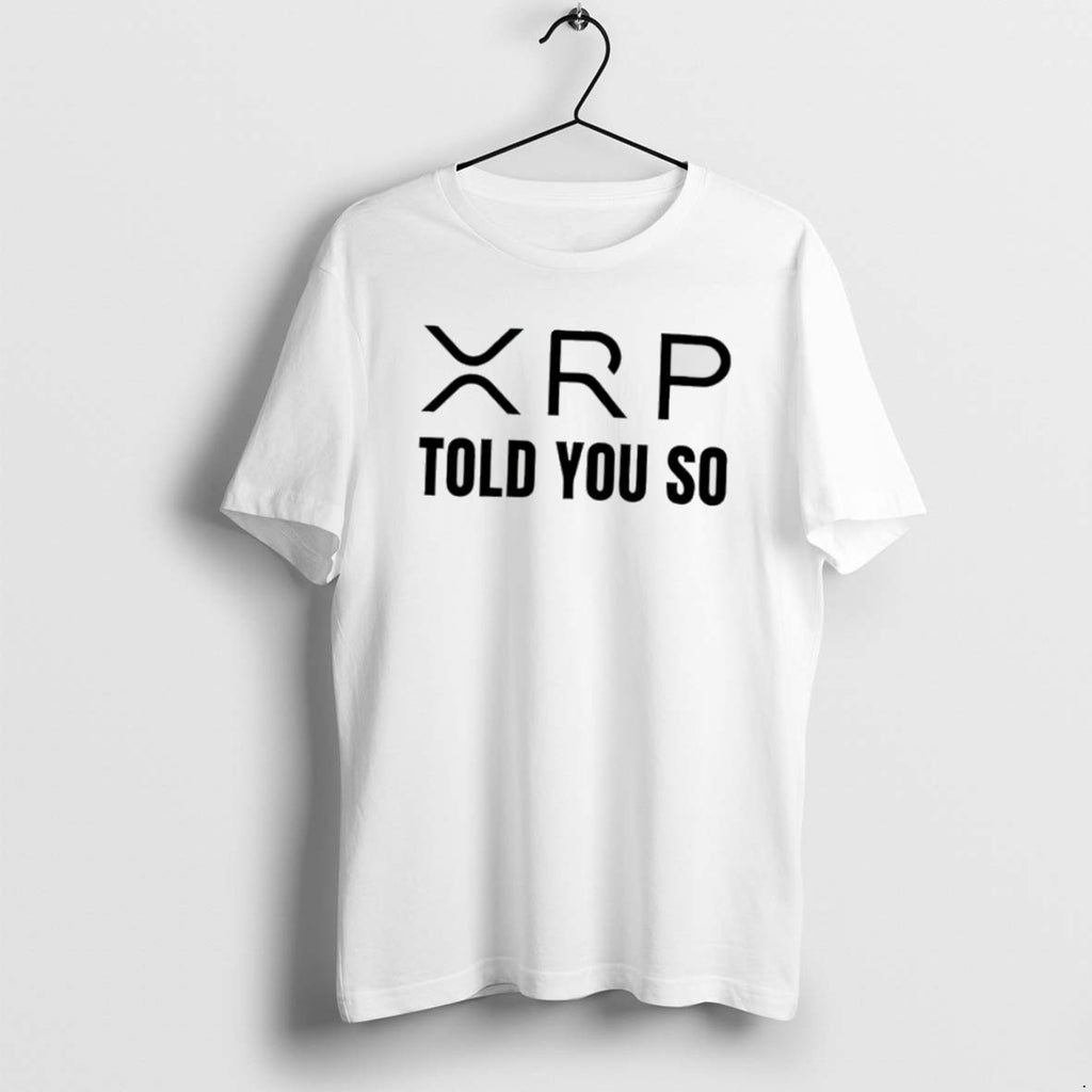 Official Xrp Told You So