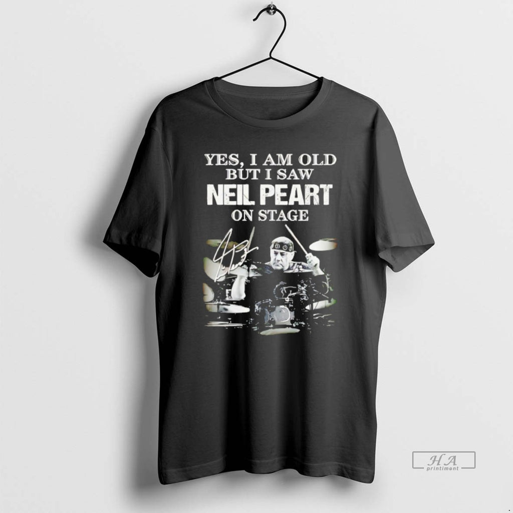 Official Yes I Am Old But I Saw Neil Peart On Stage