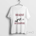 Officials Breakfast Of Champions Girls Night Games Sarcastic