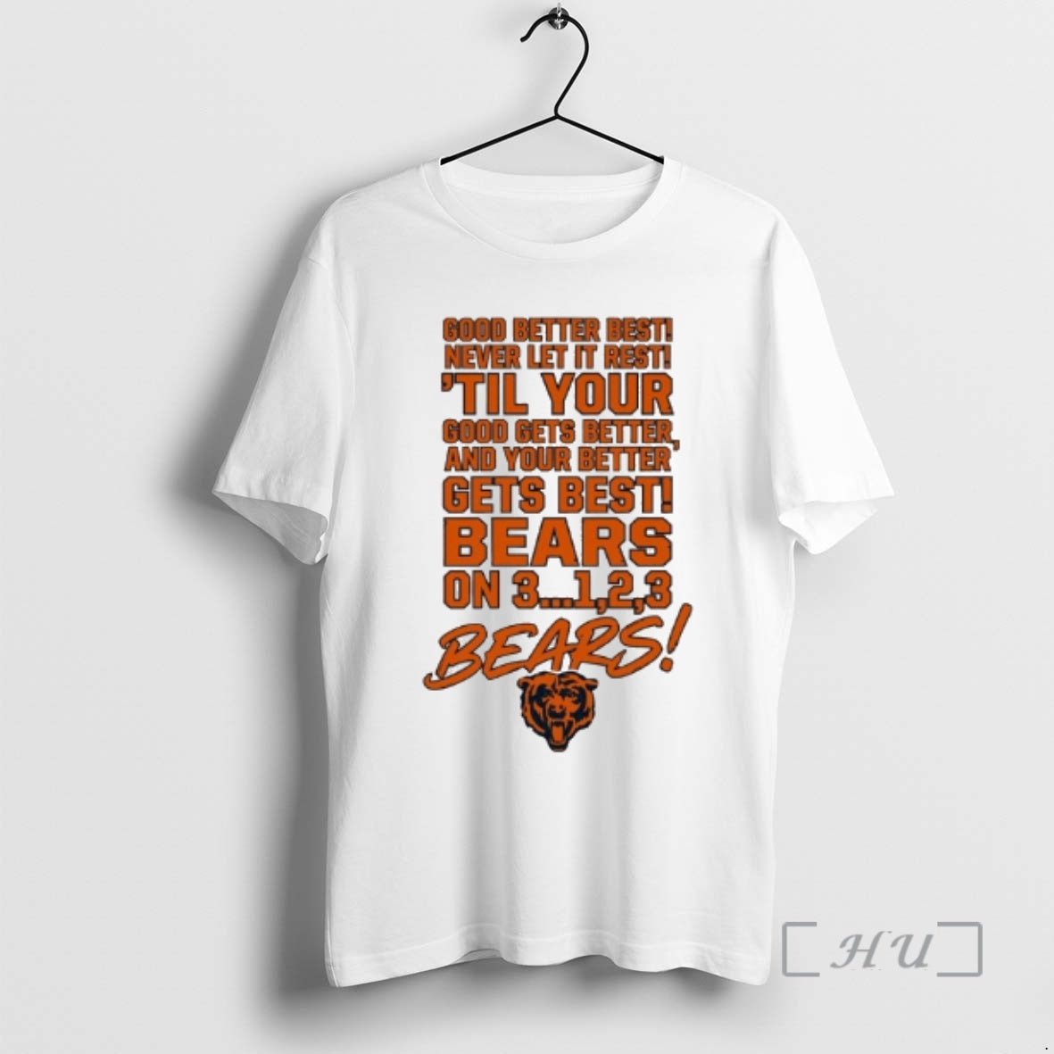 Officials Chicago Good Better Best Never Let It Rest Til Your Premium T Shirts Sweater