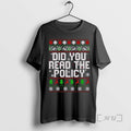 Officials Did You Read The Policy Ugly Christmas