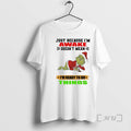 Officials Grinch Just Because Im Awake Doesnt Mean Im Ready To Do Things Premium