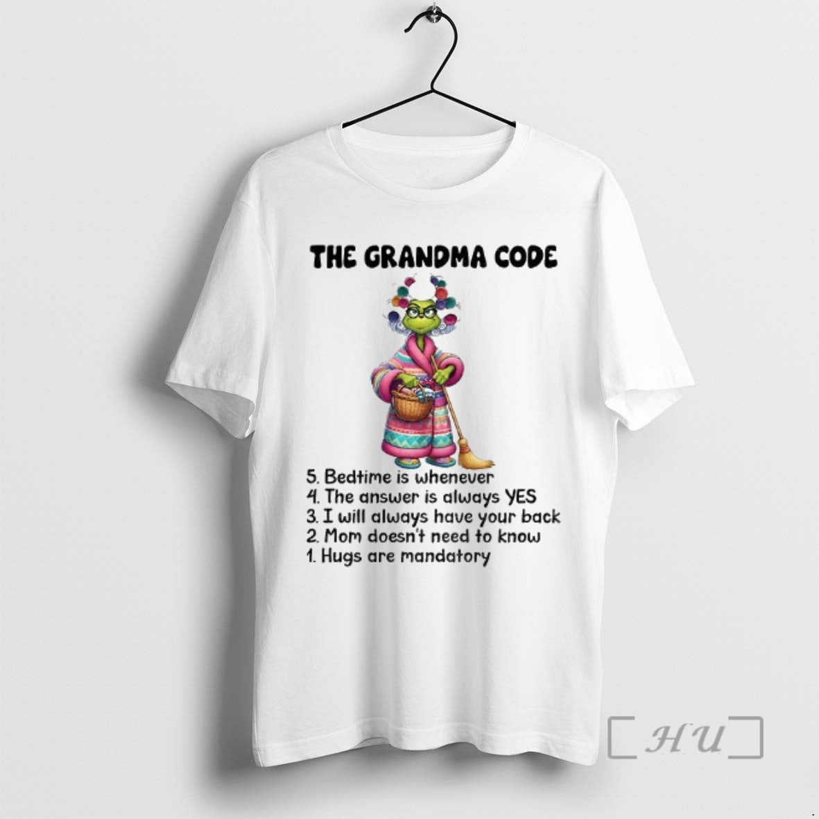 Officials Grinch The Grandma Code Bedtime Is Whenever The Answer Is Always Yes I Will