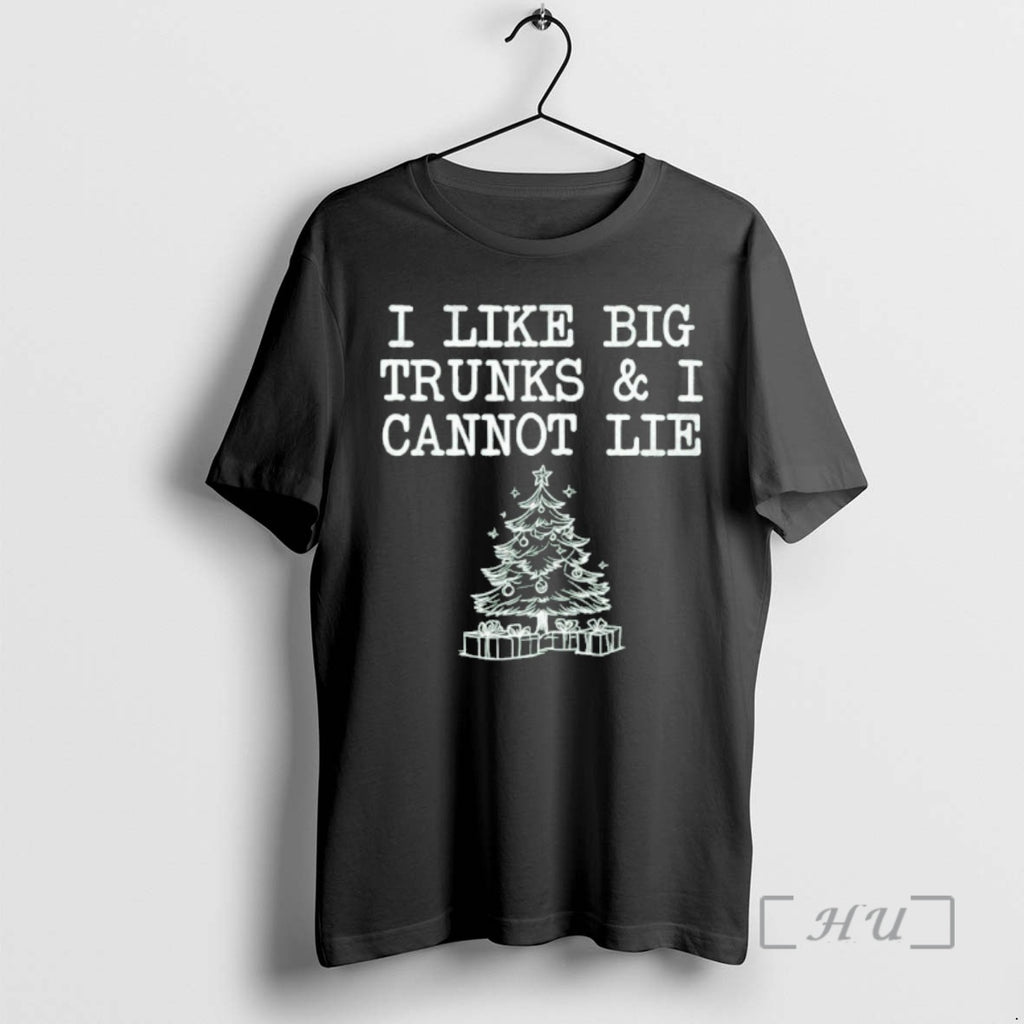 Officials I Like Big Trunks And I Cannot Lie Funny Christmas Premium T Shirts Sweater