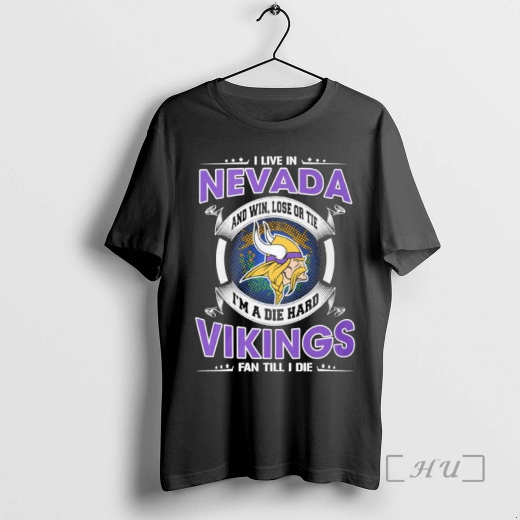 Officials I Live In Nevada And Win Lose Or Tie Im A Die Hard Minnesota