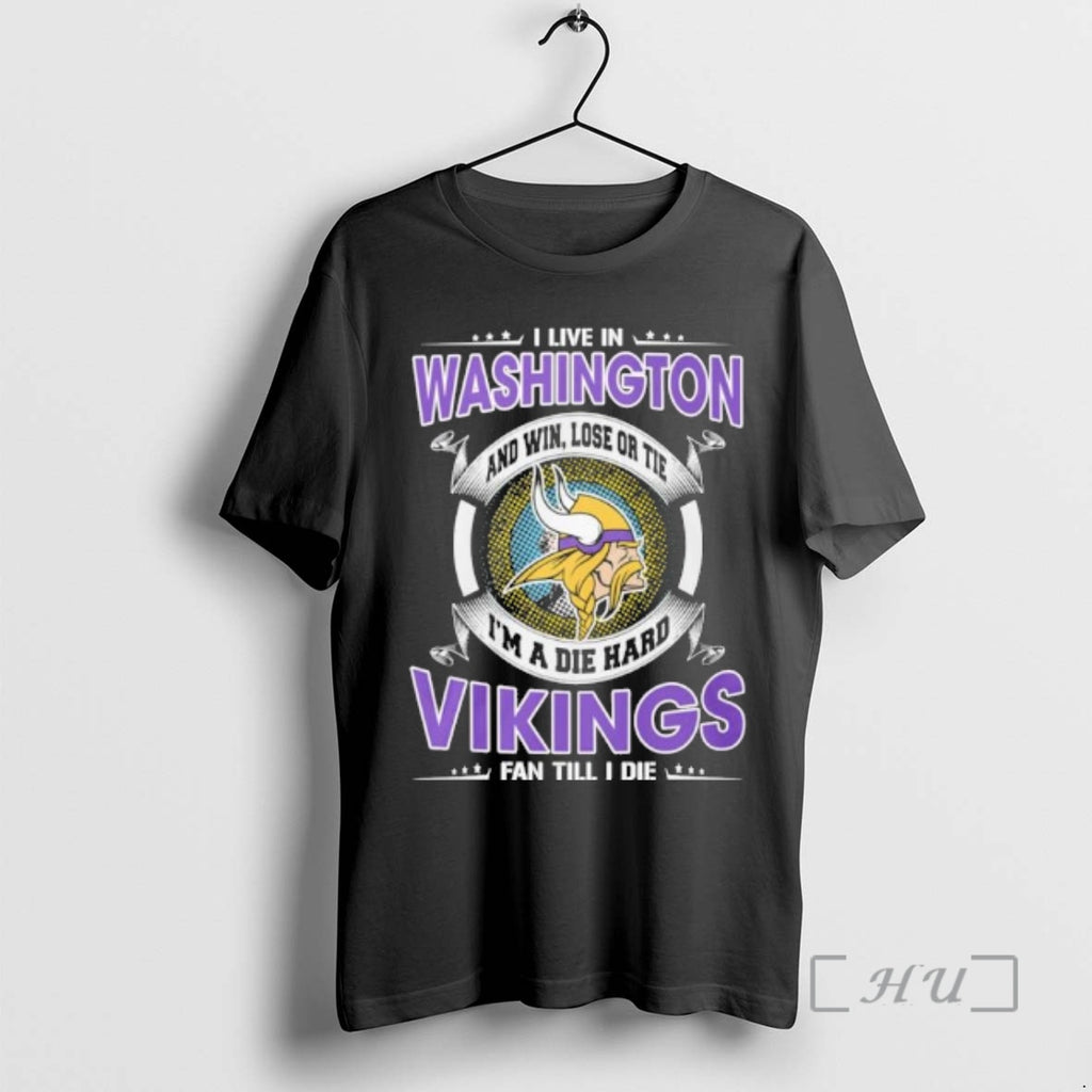 Officials I Live In Washington And Win Lose Or Tie Im A Die Hard Minnesota