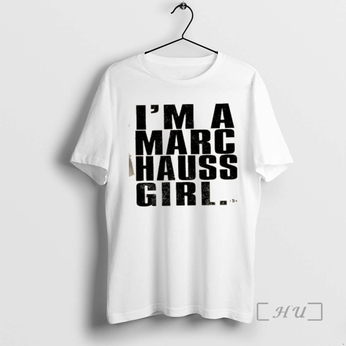Officials Im A Marc Hauss Girl