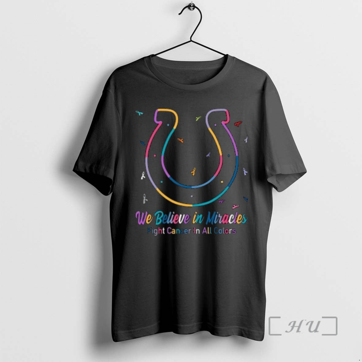 Officials Indianapolis Colts We Believe In Miracles Fight Cancer In All Colors Premium T Shirts