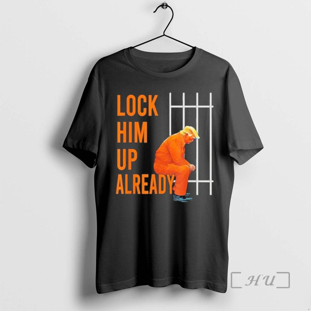 Officials Lock Him Up Already Trump