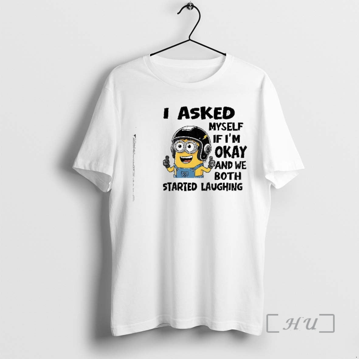 Officials Minion I Asked Myself Im Okay And We Both Started Laughing Premium T Shirts