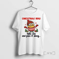 Officials Minion Santa Christmas Hug Take One And Pass It Along Christmas Premium T Shirts