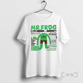 Officials Mr Frog Im Sorry Where Is My Boy Dad Quote Premium T Shirts Sweater