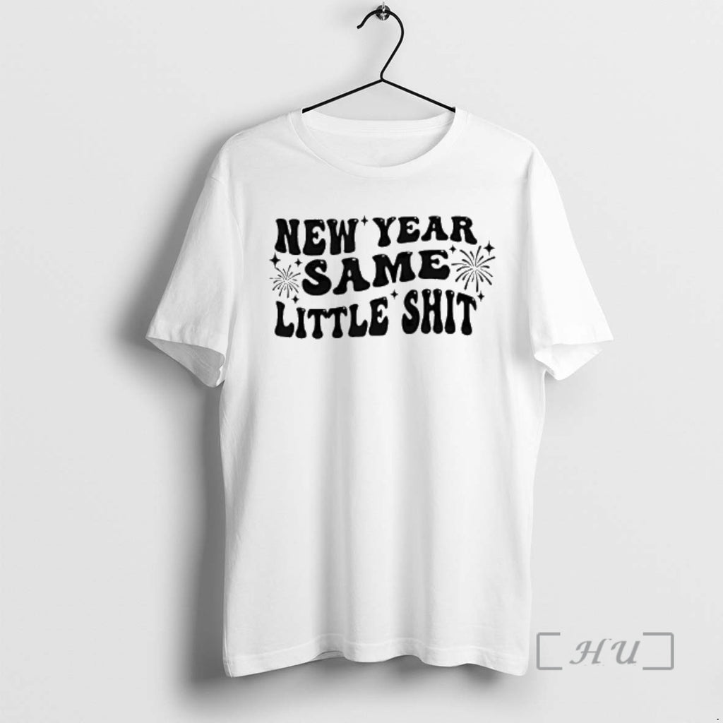 Officials New Year Same Little Shit