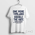 Officials One More Time And Double The Hate Georgia Southern 2025 Birmingham Bowl Premium