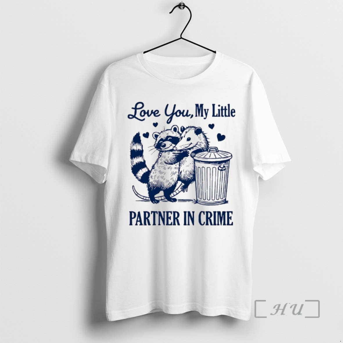 Officials Opossum Love You My Little Partner In Crime