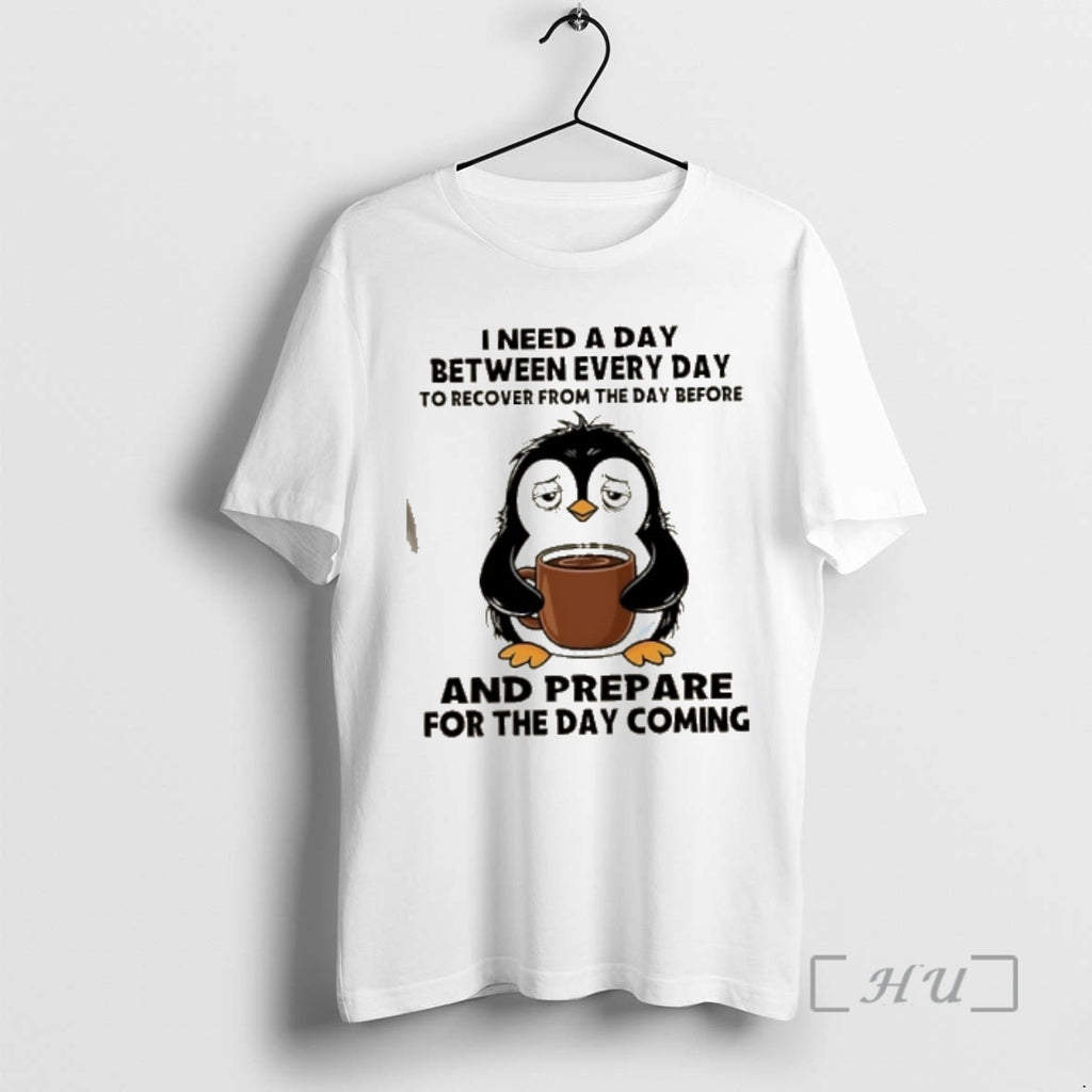 Officials Penguin I Need A Day Between Every Day To Recover From The Day Before