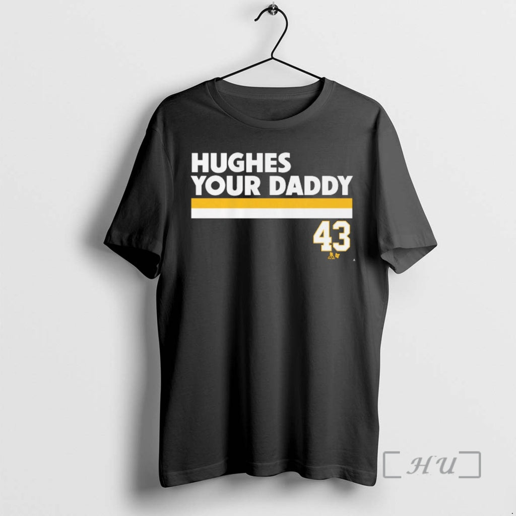 Officials Quinn Hughes Your Daddy 43 Minnesota Wild Hockey