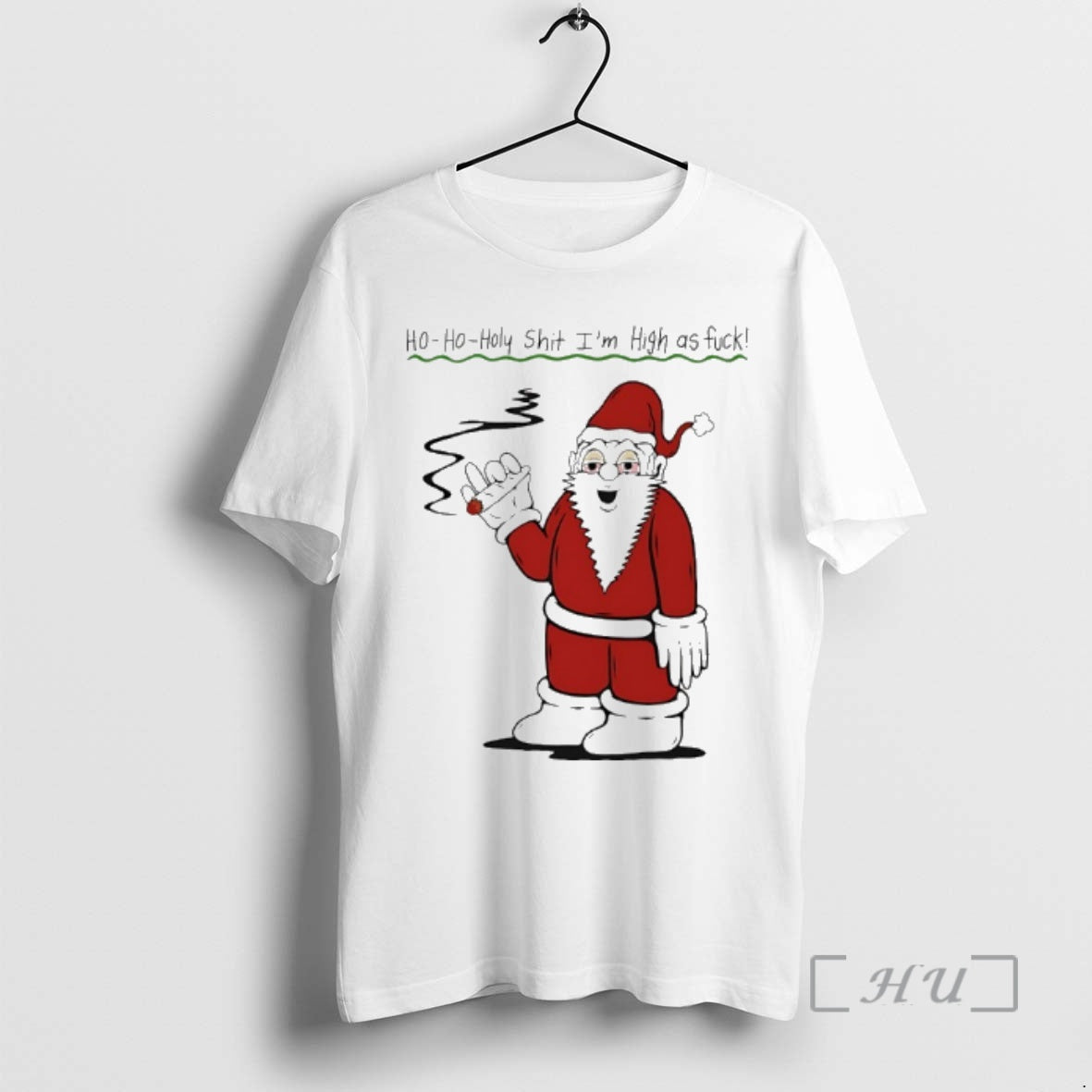 Officials Santa Cigar Ho Oho Holy Shit Im High As Fuck Premium T Shirts Sweater