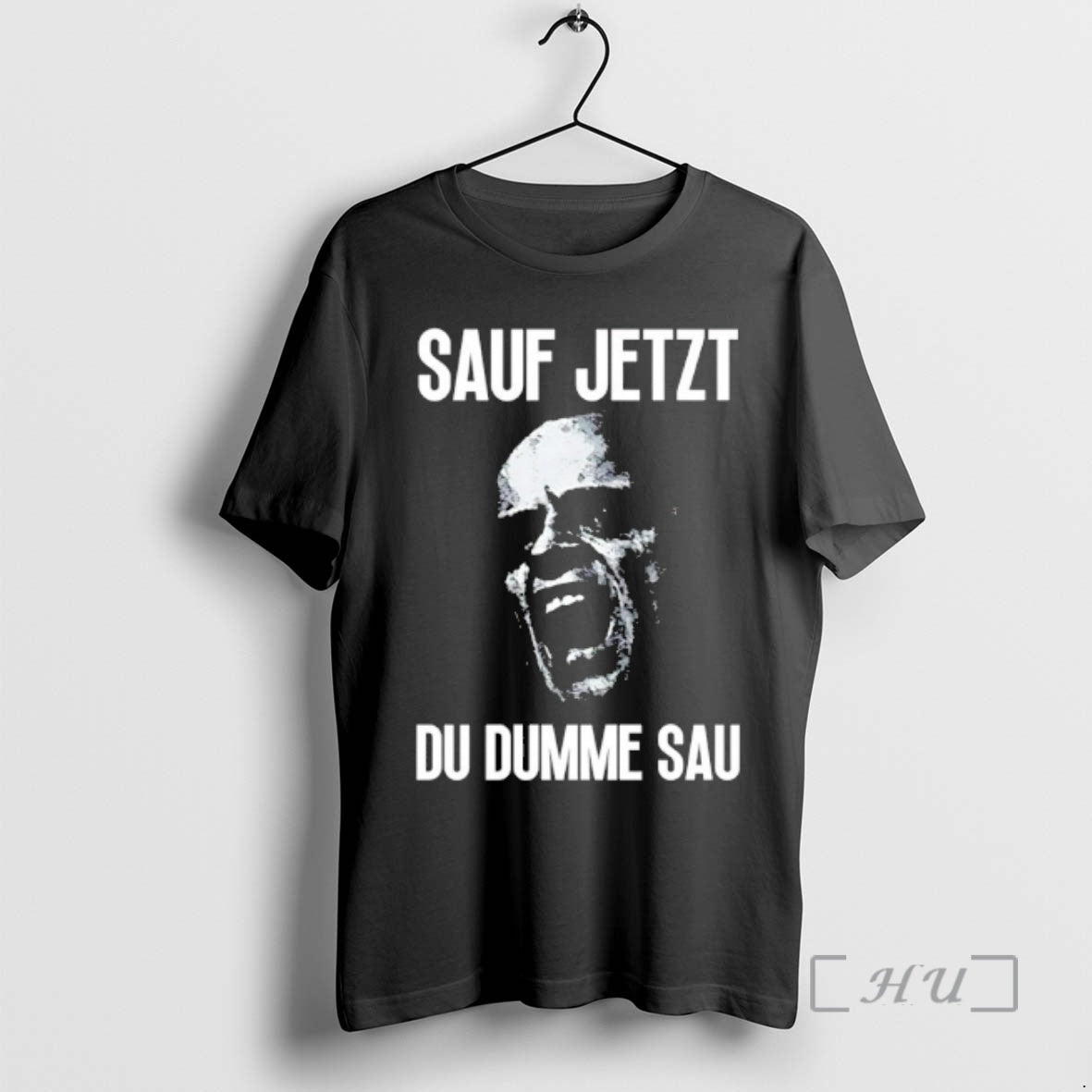 Officials Sauf Jetzt Du Dumme Sau