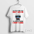 Officials Smurf Im 97 Sure You Dont Like Me Im 100 Sure I Dont Care