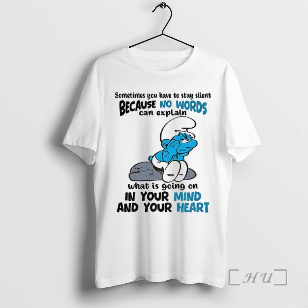 Officials Smurf Sometimes You Have To Stay Silent Because No Words Can Explain What Is