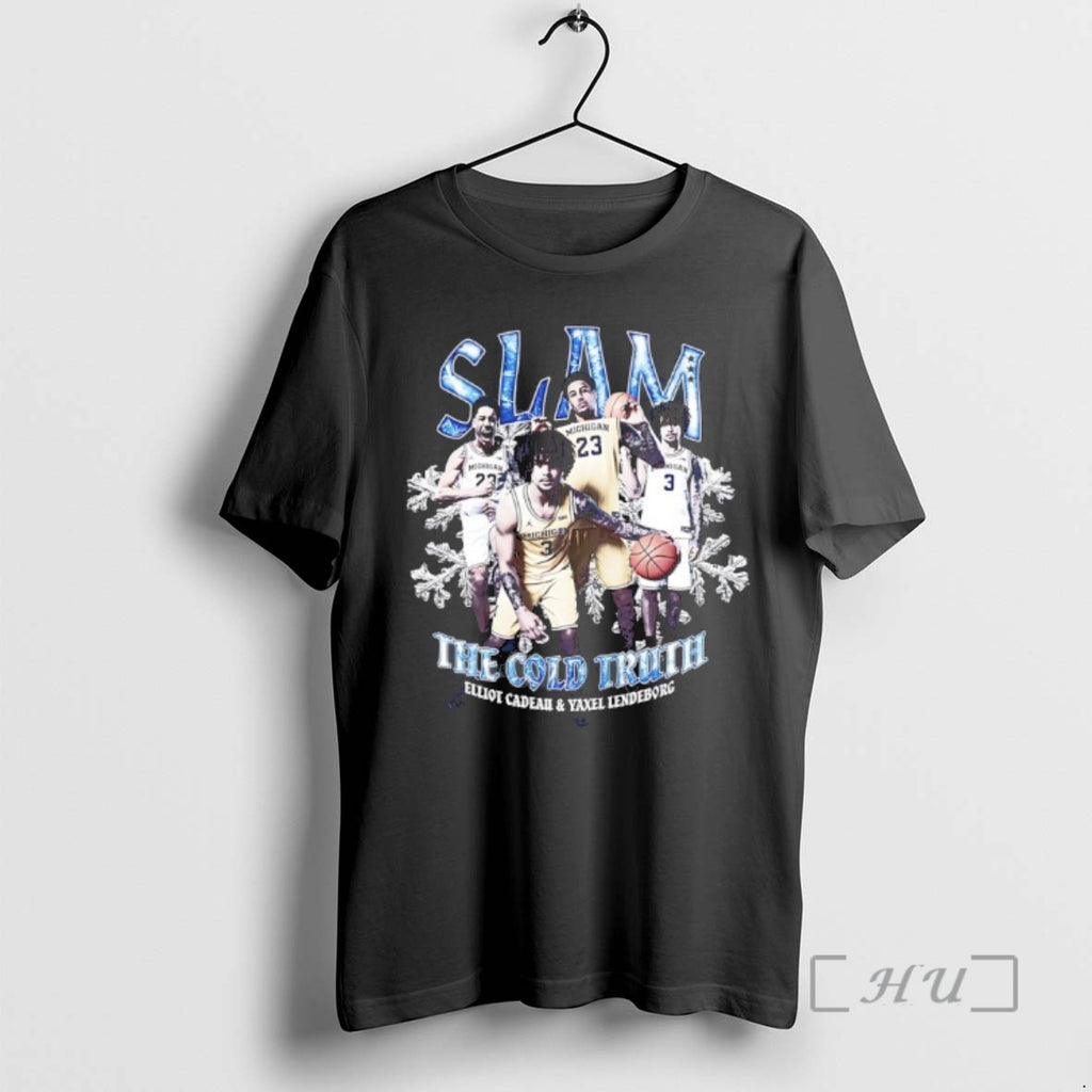 Officials The Cold Truth Yaxel Lendeborg And Elliot Cadeau Michigan Wolverines Slam Premium T Shirts