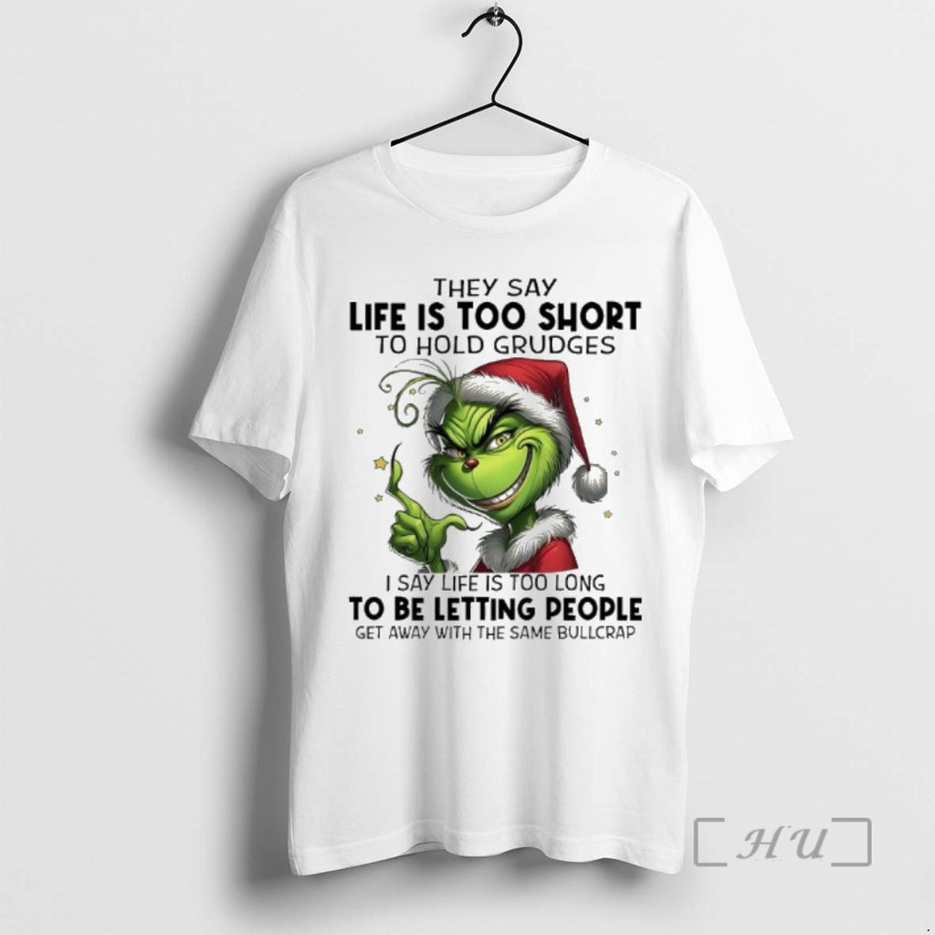 Officials They Say Life Is Too Short To Hold Grudges I Say Life Is Too