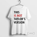 Officials This Is Not Taylors Version