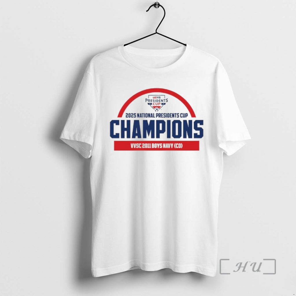 Officials Vvsc 2011 Boys Navy 2025 Usys National Presidents Cup Champions Premium T Shirts Sweater
