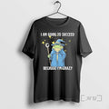 Officials Wizard Frog I Am Going To Succeed Because Im Crazy Premium T Shirts Sweater