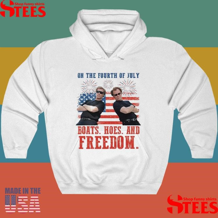 On The Fourth Of July Boats Hoes And Freedom Parody Step Brothers T-shirt