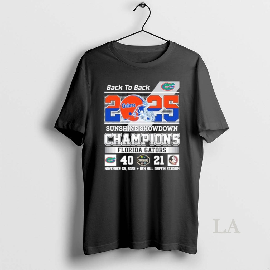 Original Back 2 Back 2025 Florida Gators Sunshine Showdown Champions 40 21 Fsu