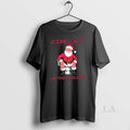 Original Cookies Only Santa Toilet Lactose Intolerant Christmas