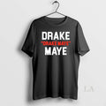 Original Drake Drake Maye Maye Football Funny