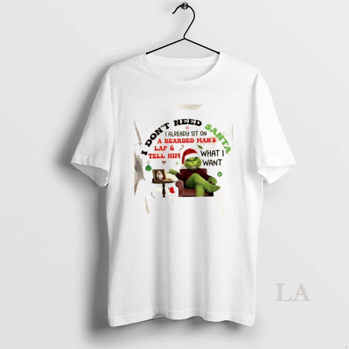 Original Grinch I Already Sit On Dont Need A Bearded Mans Lap And Tell Him