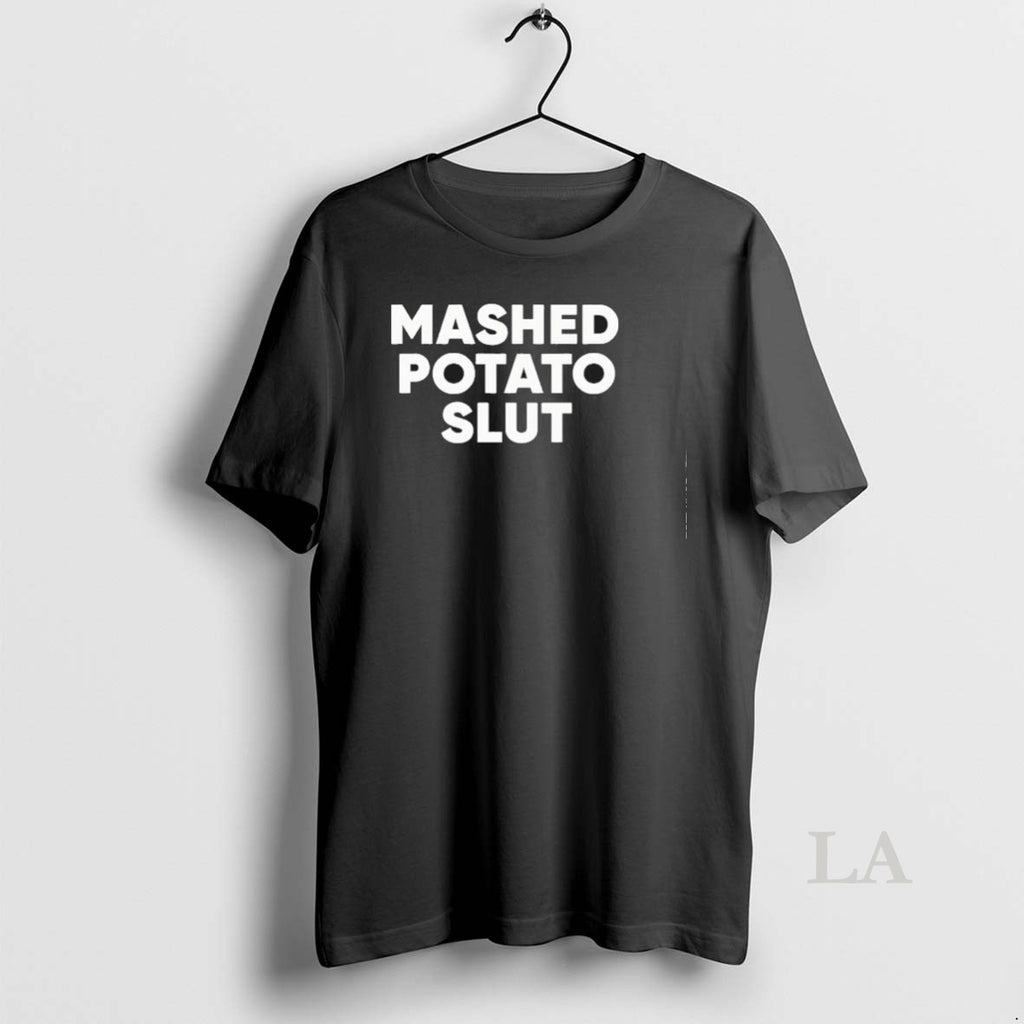 Original Guido Mashed Potato Slut