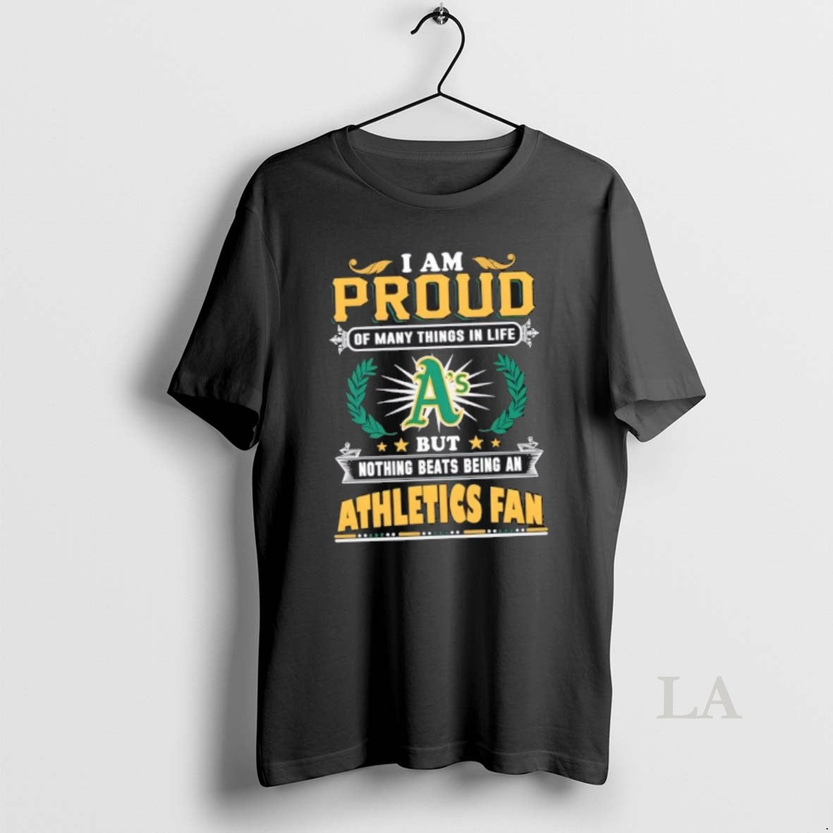 Original I Am Proud Of Many Things In Life But Nothing Beats Being A Oakland