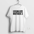 Original Legalize Mother 3