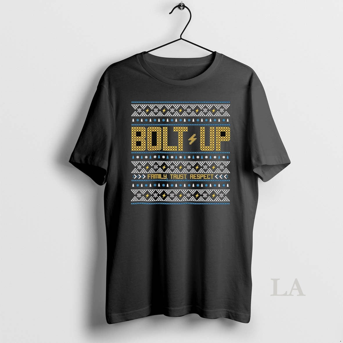Original Los Angeles Chargers Bolt Up Family Trust Respect Ugly Christmas