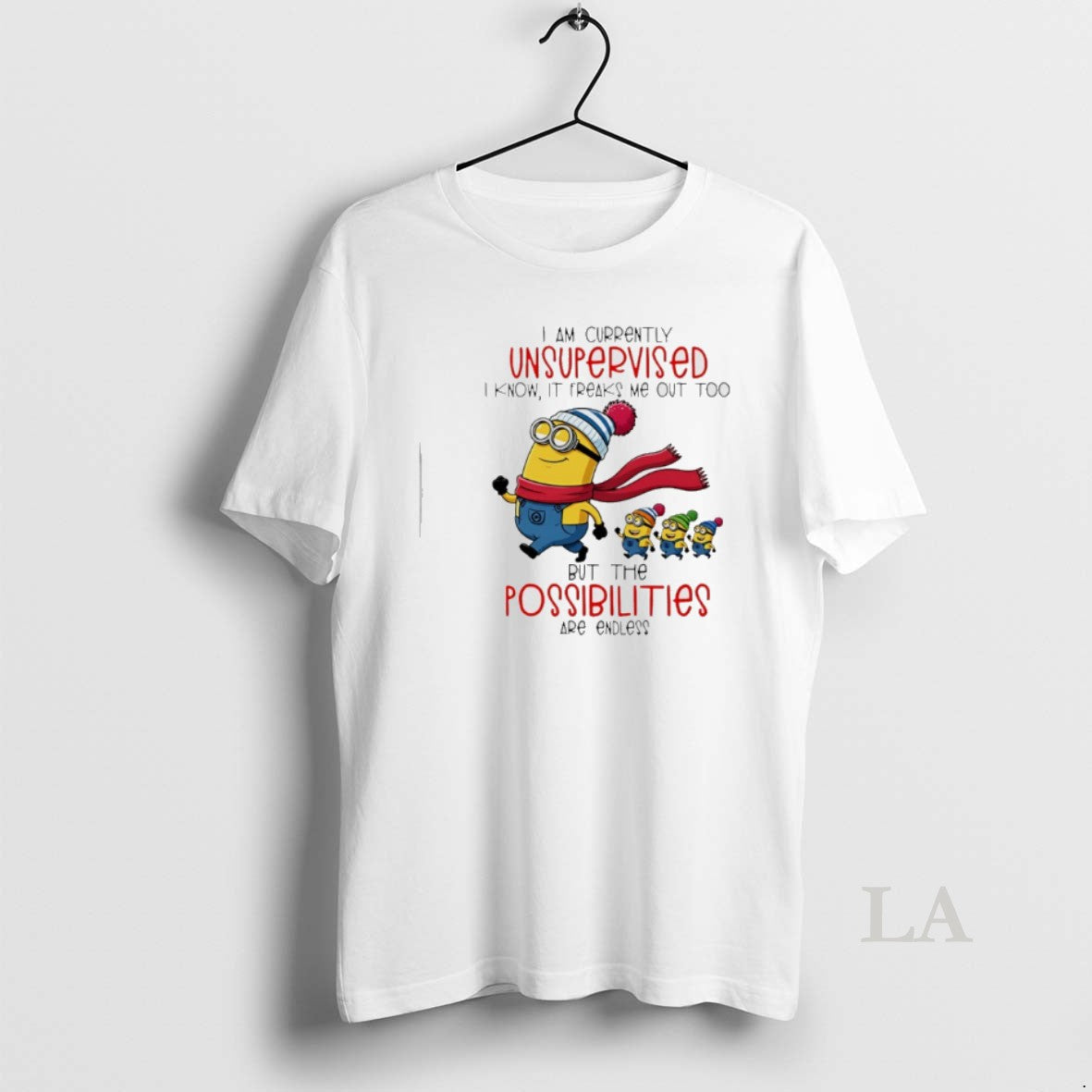 Original Minion I Am Currently Unsupervised I Know It Freaks Me Out Too But The