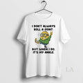 Original Minion I Dont Always Roll A Joint But When I Do Its My Ankle