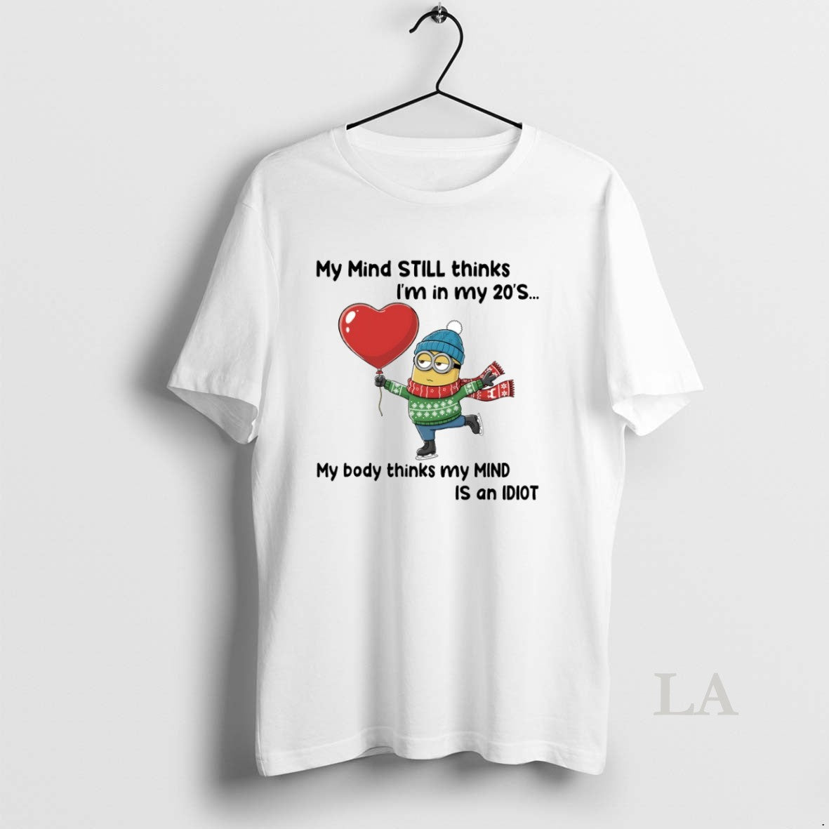 Original Minion My Mind Still Thinks Im In My 20s Circle
