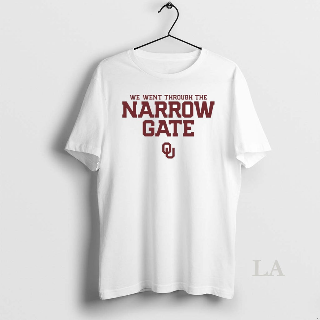 Original Oklahoma Sooners Football We Went Through The Narrow Gate Circle