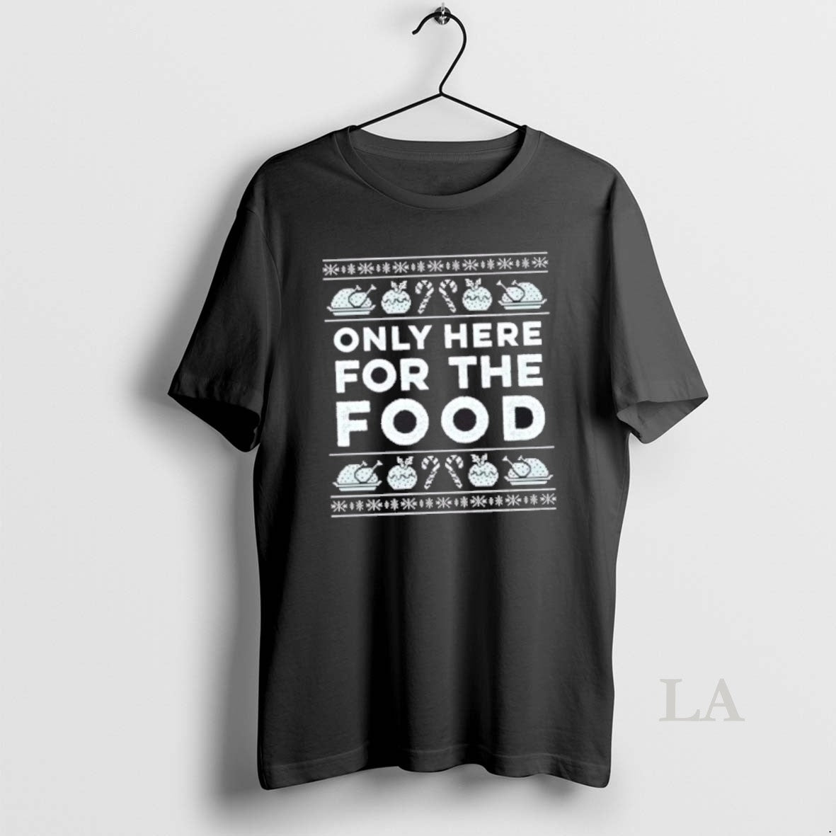Original Only Here For The Food Christmas